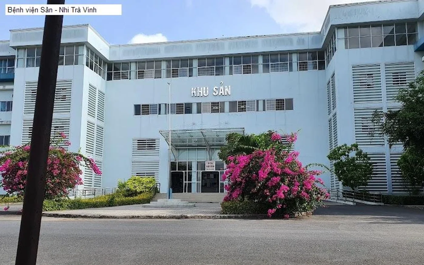 Bệnh viện Sản - Nhi Trà Vinh - ảnh nhận diện cơ sở